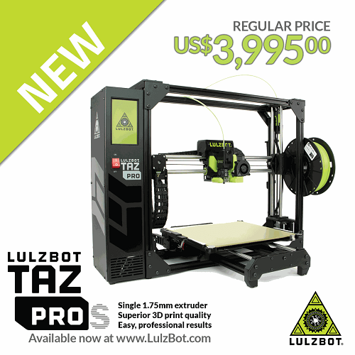 LulzBot发布工业级3D打印机：LulzBot TAZ Pro S